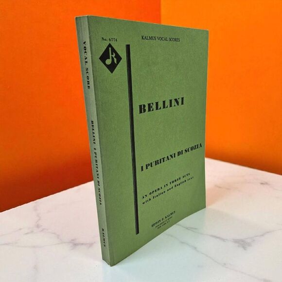 Kalmus Vocal Scores: Bellini - I Puritani Di Scozia, An Opera in Three Acts 6774 - Picture 5 of 16